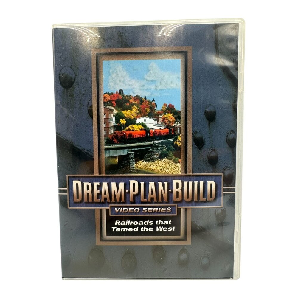 Dream Plan Build Railroads That Tamed The West Video Series DVD 2014 History